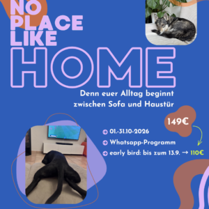 No place like home: WhatsApp Programm Oktober